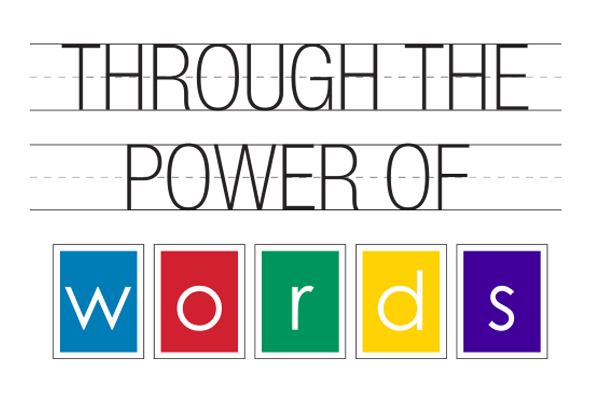 Through the Power of Words