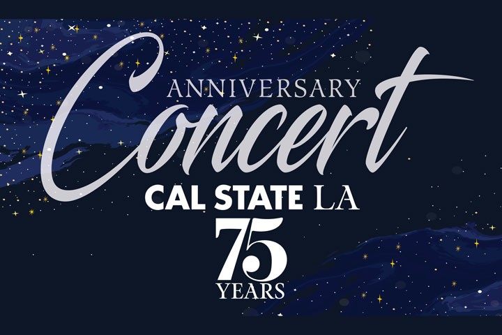 Cal State LA 75th Anniversary Concert